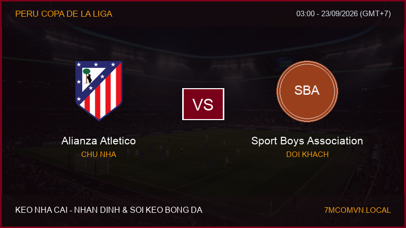 Nhận định, soi kèo Alianza Atletico vs Sport Boys Association ngày 05/10/2026